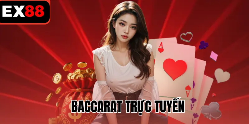 Baccarat trực tuyến