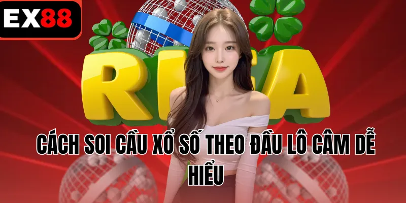 Cách soi cầu xổ số theo đầu lô câm dễ hiểu