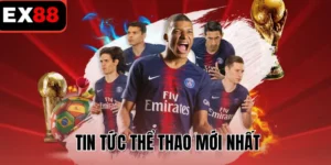 Tin tức thể thao mới nhất